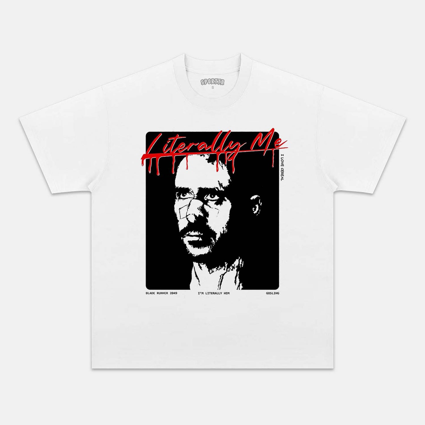 LITERALLY ME WHOLE LOTTA RED PARODY T-SHIRT