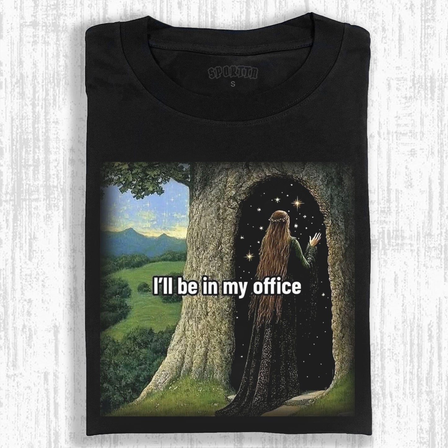 "I'LL BE IN MY OFFICE" FANTASY STYLE T-SHIRT