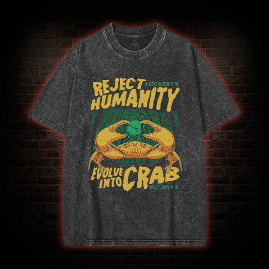 REJECT HUMANITY CRAB WASHED T-SHIRT 