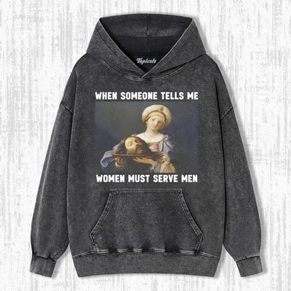 WOMEN SHOULD SERVE MEN T-SHIRT