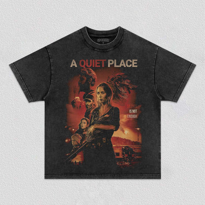 A QUIET PLACE NOT ENOUGH TEE