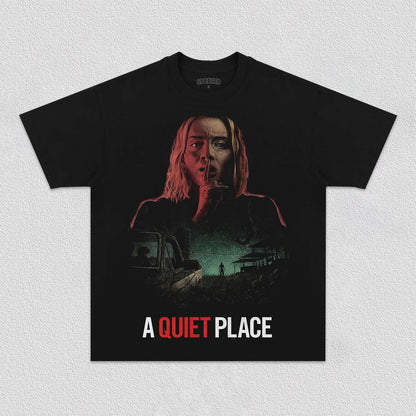 A QUIET PLACE TEE
