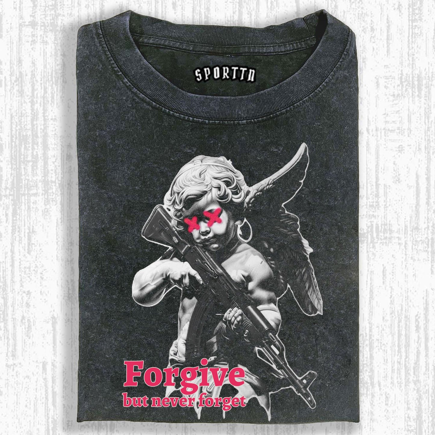 ANGEL - WITH - GUN PRINTED T - SHIRT FORGIVE BUT NEVER FORGET