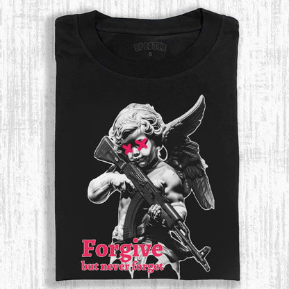 ANGEL - WITH - GUN PRINTED T - SHIRT FORGIVE BUT NEVER FORGET