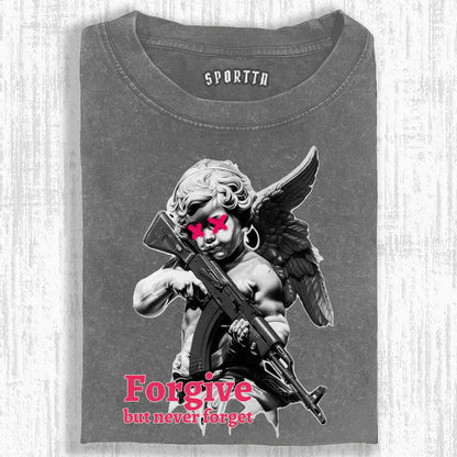 ANGEL - WITH - GUN PRINTED T - SHIRT FORGIVE BUT NEVER FORGET