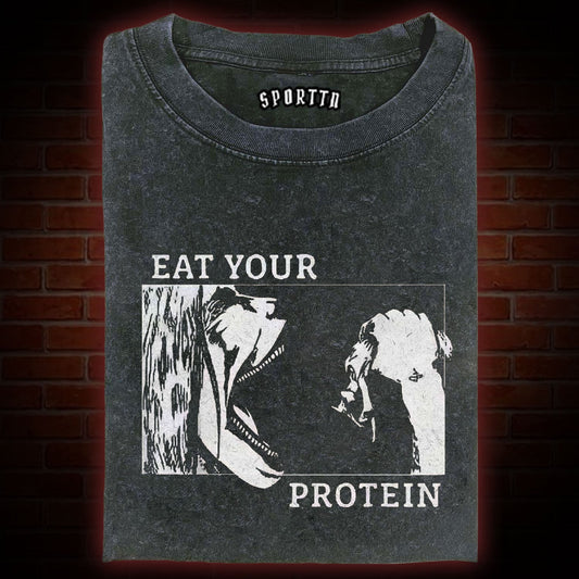 EAT YOUR PROTEIN WASHED T-SHIRT 