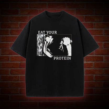 EAT YOUR PROTEIN WASHED T-SHIRT 