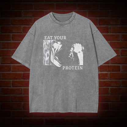 EAT YOUR PROTEIN WASHED T-SHIRT 