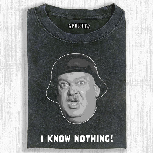HOGAN'S HEROES SGT. SCHULTZ CLASSIC LINE T-SHIRT I KNOW NOTHING!