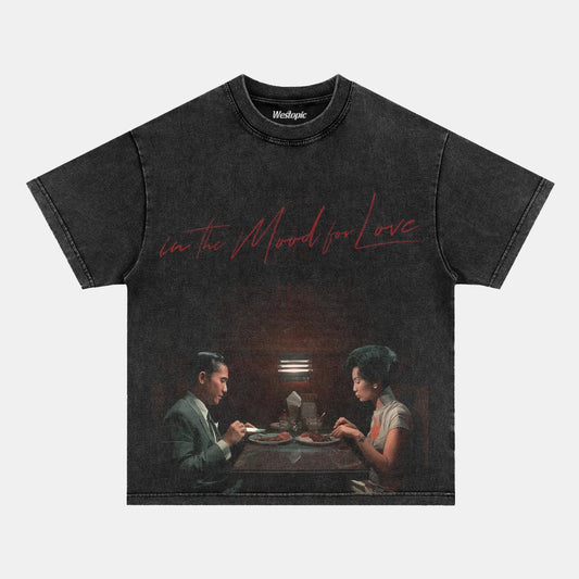 IN THE MOOD FOR LOVE  TEE