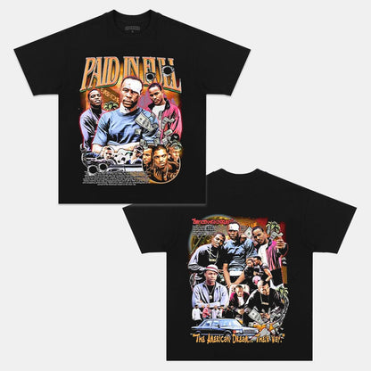 PAID IN FULL TEE