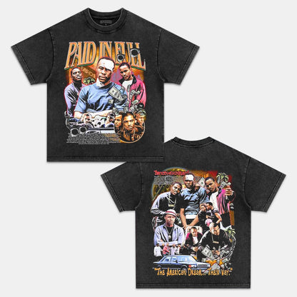 PAID IN FULL TEE