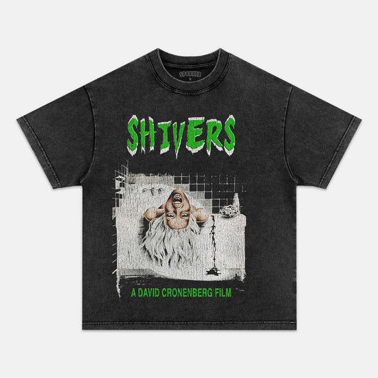 SHIVERS  T-SHIRT