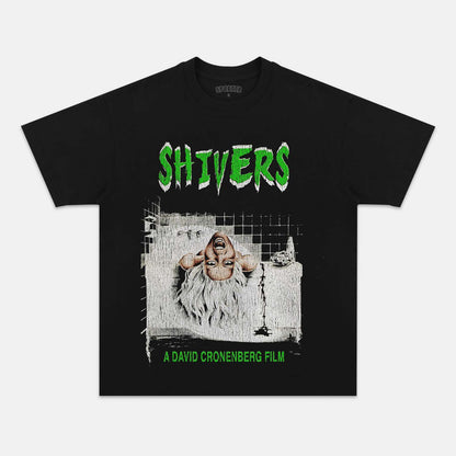 SHIVERS  T-SHIRT
