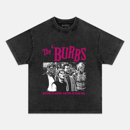 THE 'BURBS  T-SHIRT