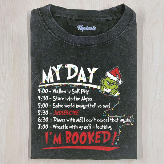 MY DAY I'M BOOKED T-SHIRTS